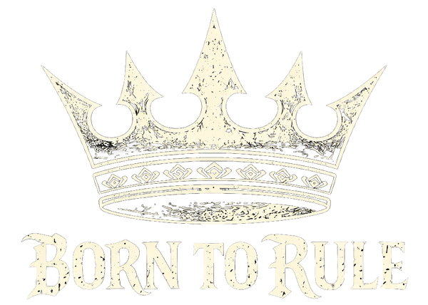 Born To Rule